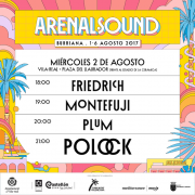 Friedrich, Montefuji, Plum i Polock, cartell de la segona edició de l’Arenal Sound a Vila-real 