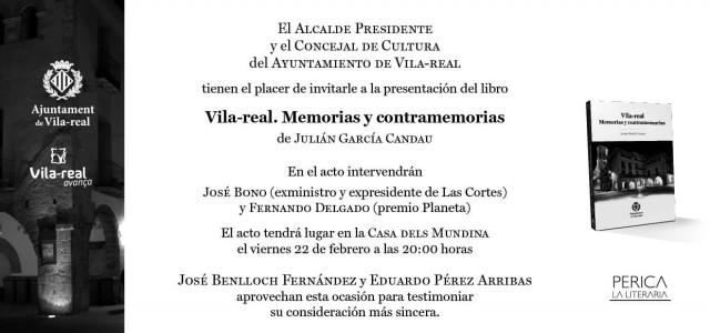 El periodista i escriptor local Julián García Candau presenta aquesta vesprada ‘Vila-real. Memorias y contramemorias’