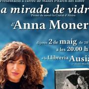 L’escriptora Anna Moner presenta la seua novel·la, ‘La mirada de vidre’, el 2 de maig