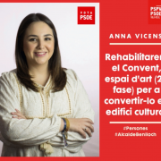 El PSOE culminarà la rehabilitació del Convent, espai d’art i crearà la Càtedra d’Estudis Musicals Francesc Tàrrega