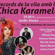Segona entrega de ‘Records de la vila amb la Chica Karamelo’ demà a Jardín Alaska