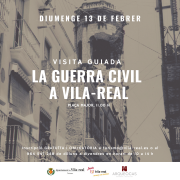 Visita obligada ‘La Guerra Civil a Vila-real’ per conéixer la història de la ciutat