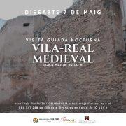 Este cap de setmana arriba la visita guiada nocturna ‘Vila-real Medieval’ 