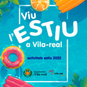 Vila-real anima a gaudir de l’estiu a la ciutat amb visites guiades, música, esport i tradicions