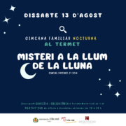 Aquest cap de setmana torna la gimcana nocturna ‘Misteri a la llum de la lluna’