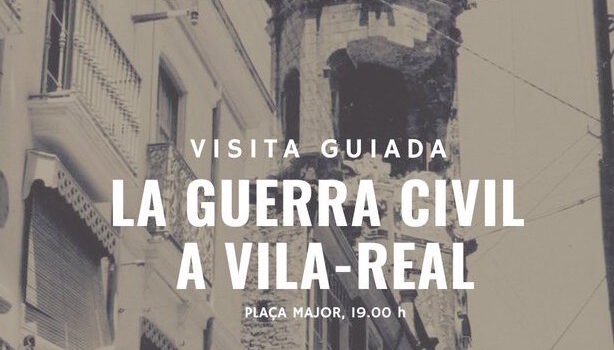 Dissabte nova ruta guiada, en aquest cas en un recorregut per la guerra civil a Vila-real