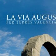 El Centre Excursionista de Vila-real presenta el llibre ‘La Via Augusta per terres valencianes’