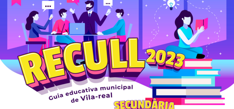 Vila-real presenta el Recull 2023, la guia educativa per a assessorar les famílies