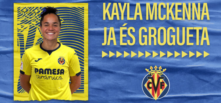 Kayla McKenna firma per una temporada amb el Villareal Femení procedent del Rangers FC