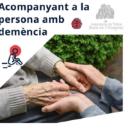“Acompanyant a la persona en demència”, una xarrada dirigida a familiars i cuidadors
