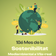 El Mes de la Sostenibilitat comença la seua 18a edició a Vila-real