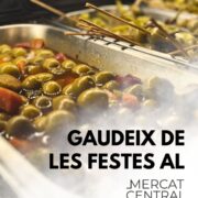 Els productes del Mercat Central, protagonistes de les festes