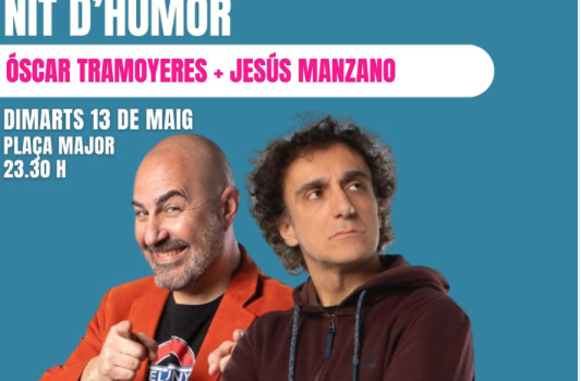L’humor arriba a la Plaça Major per a les Festes de Sant Pascual 2025