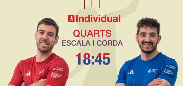 El Trinquet acull els quarts de final del Campionat Individual d’Escala i Corda