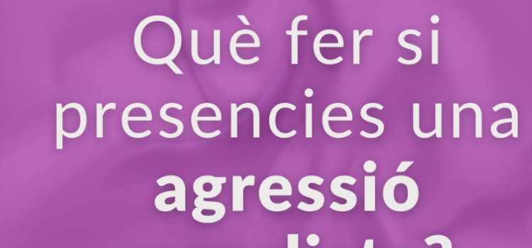 Vila-real recorda com actuar davant una agressió masclista
