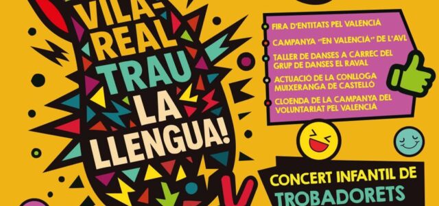 Vila-real trau la llengua per celebrar el valencià amb música, danses i cultura