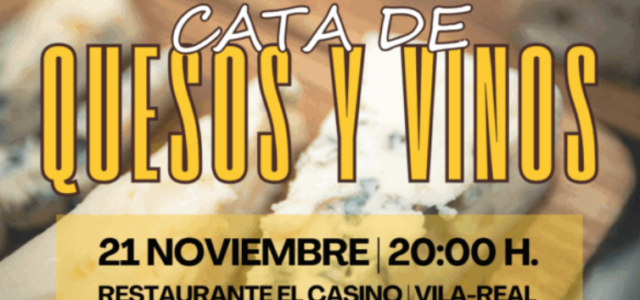 Cata de formatges i vins a Vila-real: gaudeix d’una experiència gastronòmica solidària