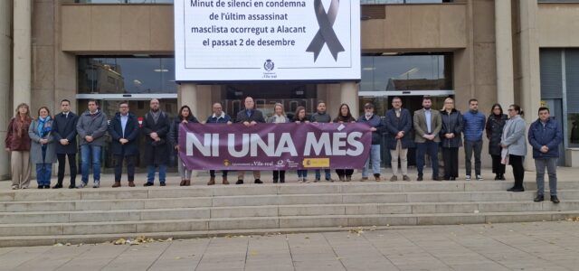 Vila-real guarda un minut de silenci contra l’últim crim masclista a Alacant