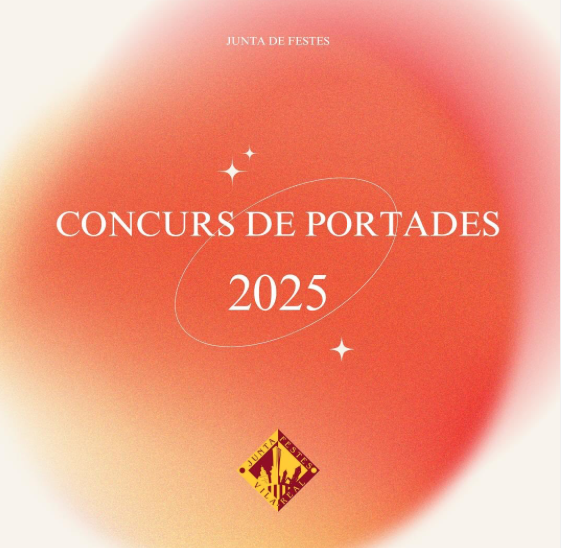 Convocatòria del Concurs de Portades i Cartells Anunciadors de les Festes 2025