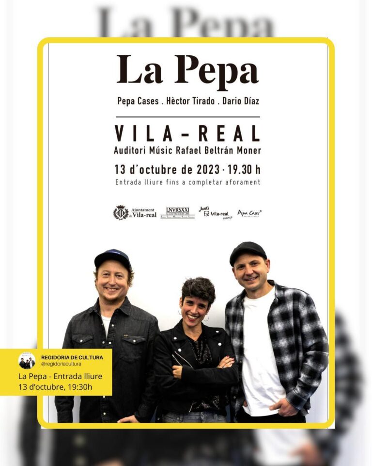 La Pepa actúa aquest divendres a Vila-real