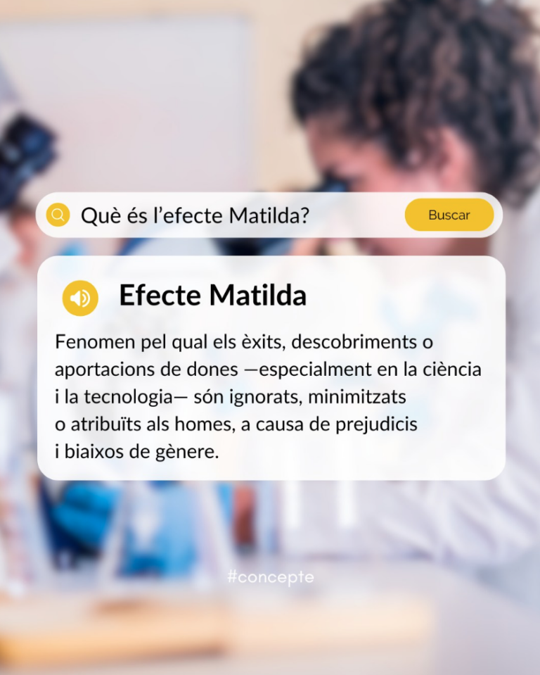 L’Efecte Matilda: la invisibilització històrica de les dones científiques