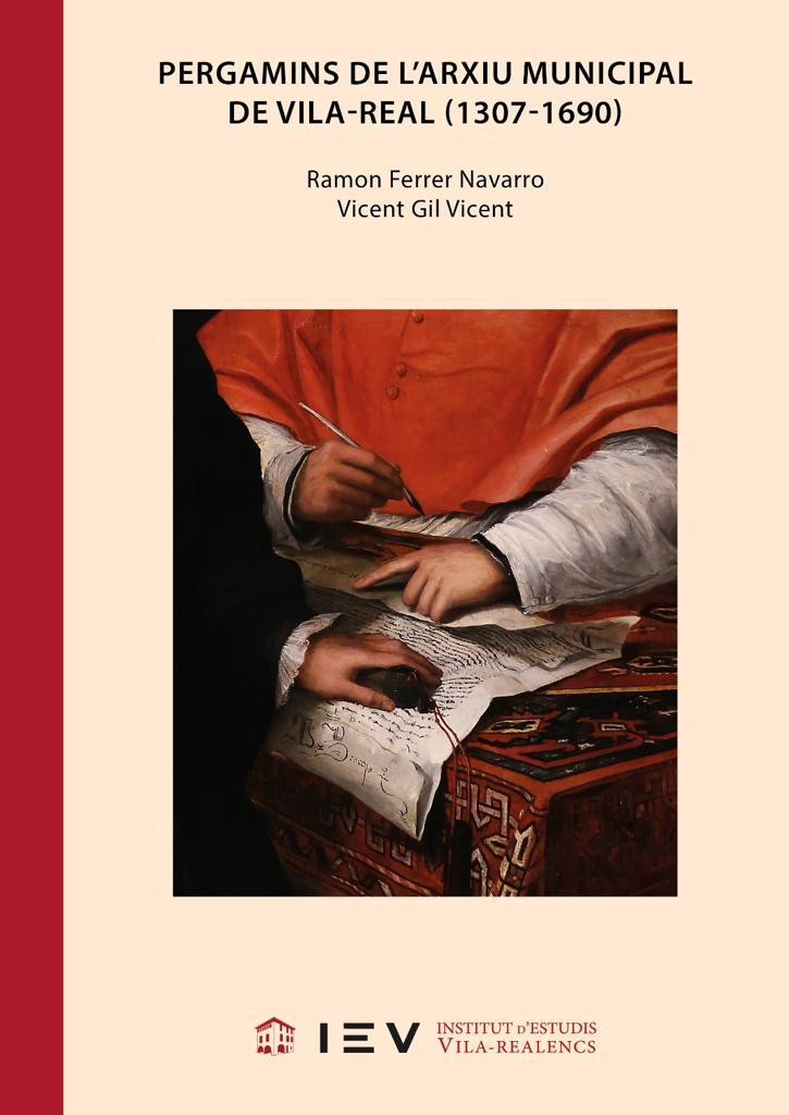 Presentació del llibre ‘Pergamins de l'Arxiu Municipal de Vila-real (1307-1690)’