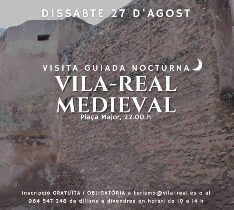 Visita nocturna a la Vila-real Medieval per conèxier com era la ciutat en aquell moment i la seua fundació